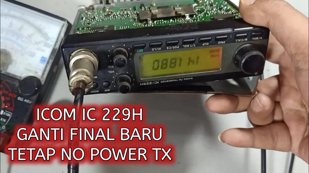 icom ic 229h tidak bisa mancar @W Elektronik