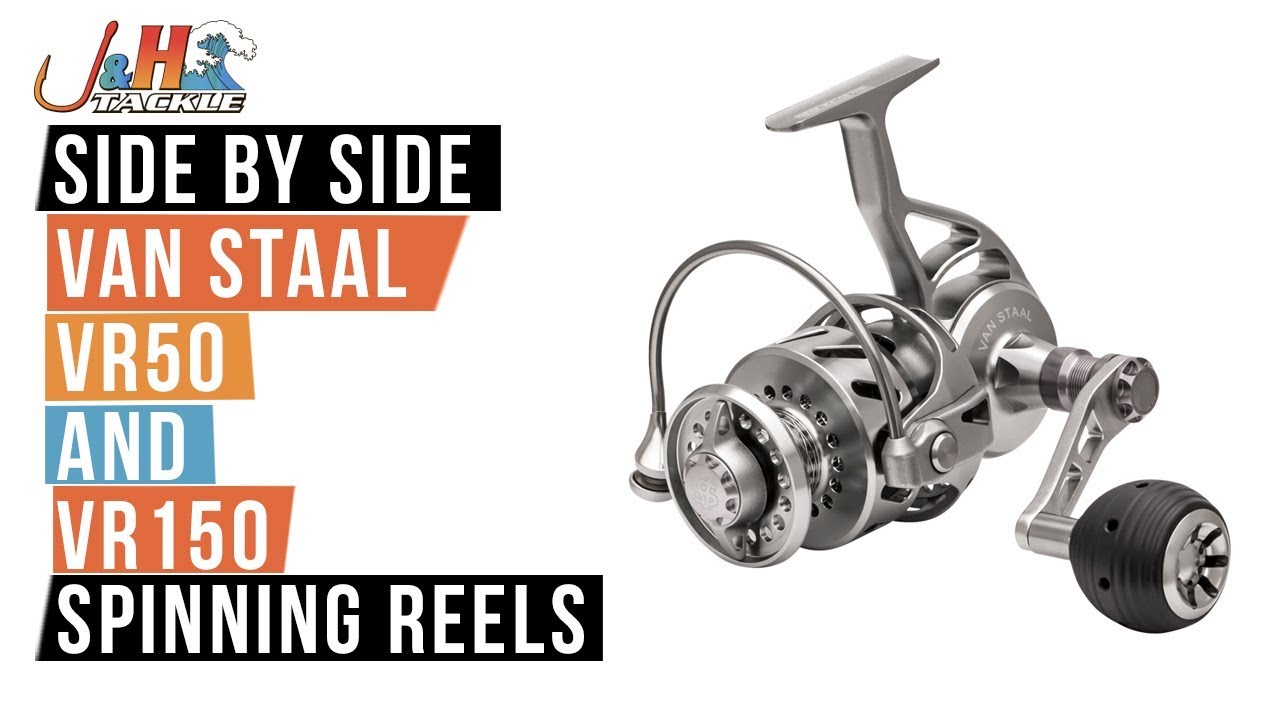 Side By Side: Van Staal VR50 and VR150 Spinning Reels | J&H Tackle