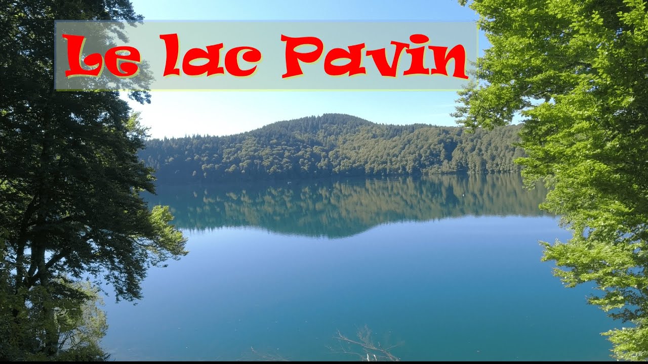 Le lac Pavin. Promenade d'une heure autour du lac. #LesRandonn&eacute;esDuBuveurDEau