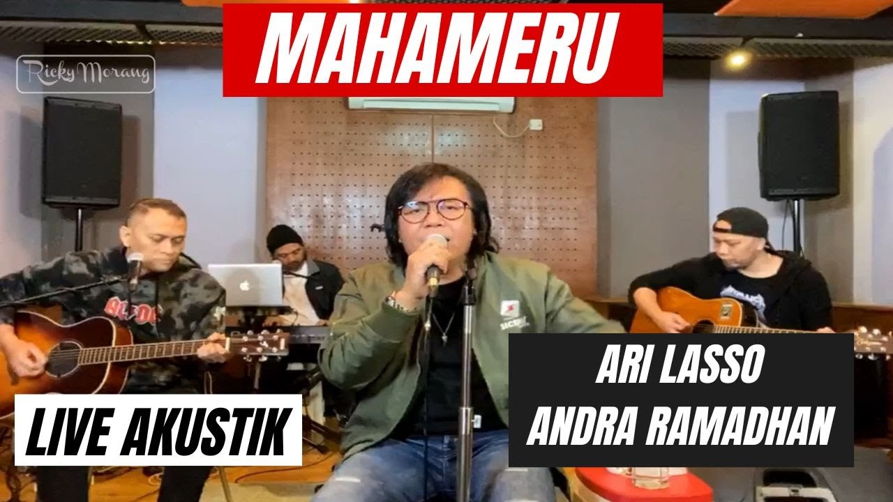 MAHAMERU - ARI LASSO feat ANDRA RAMADHAN | LIVE AKUSTIK (Not Full Version)