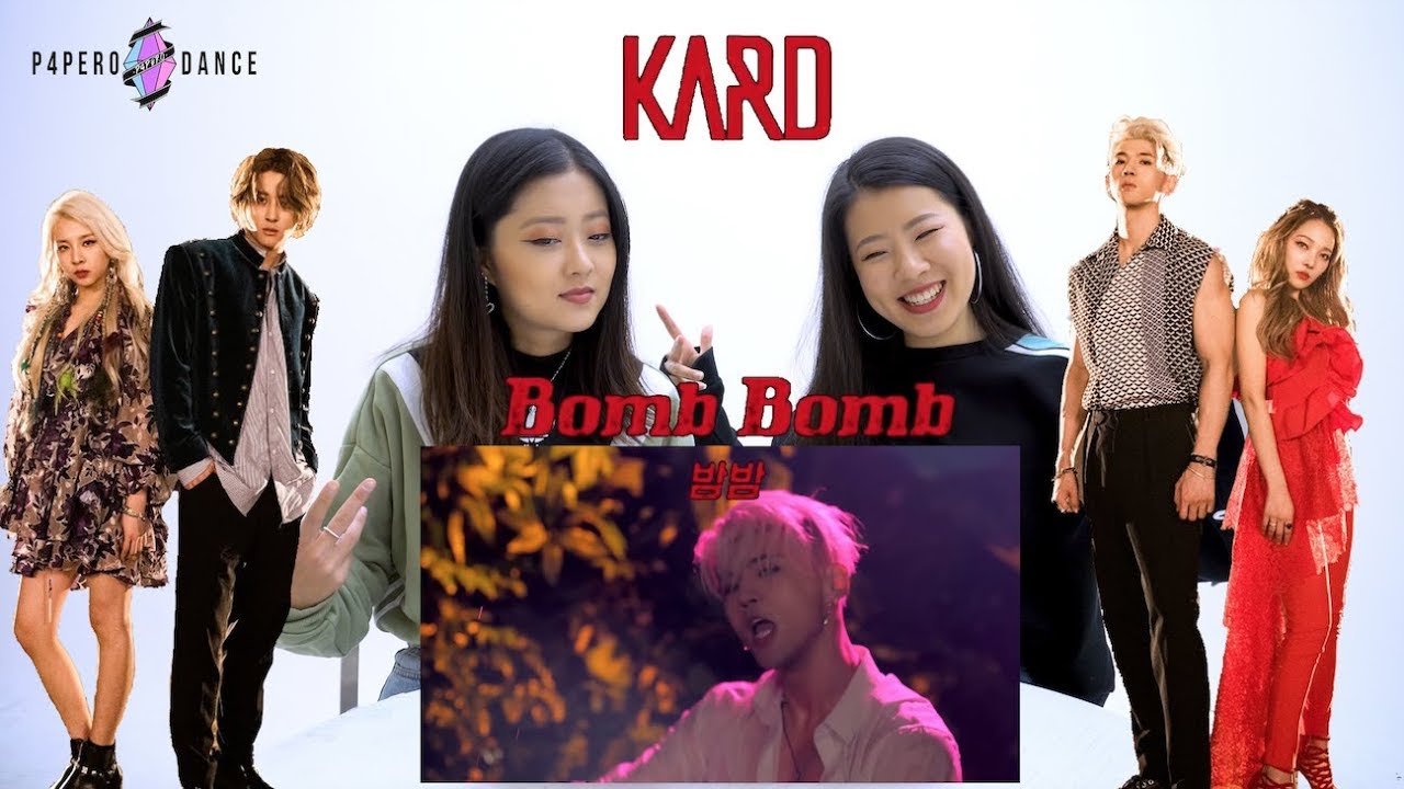 [MV REACTION] BOMB BOMB (밤밤) - KARD | P4pero Dance