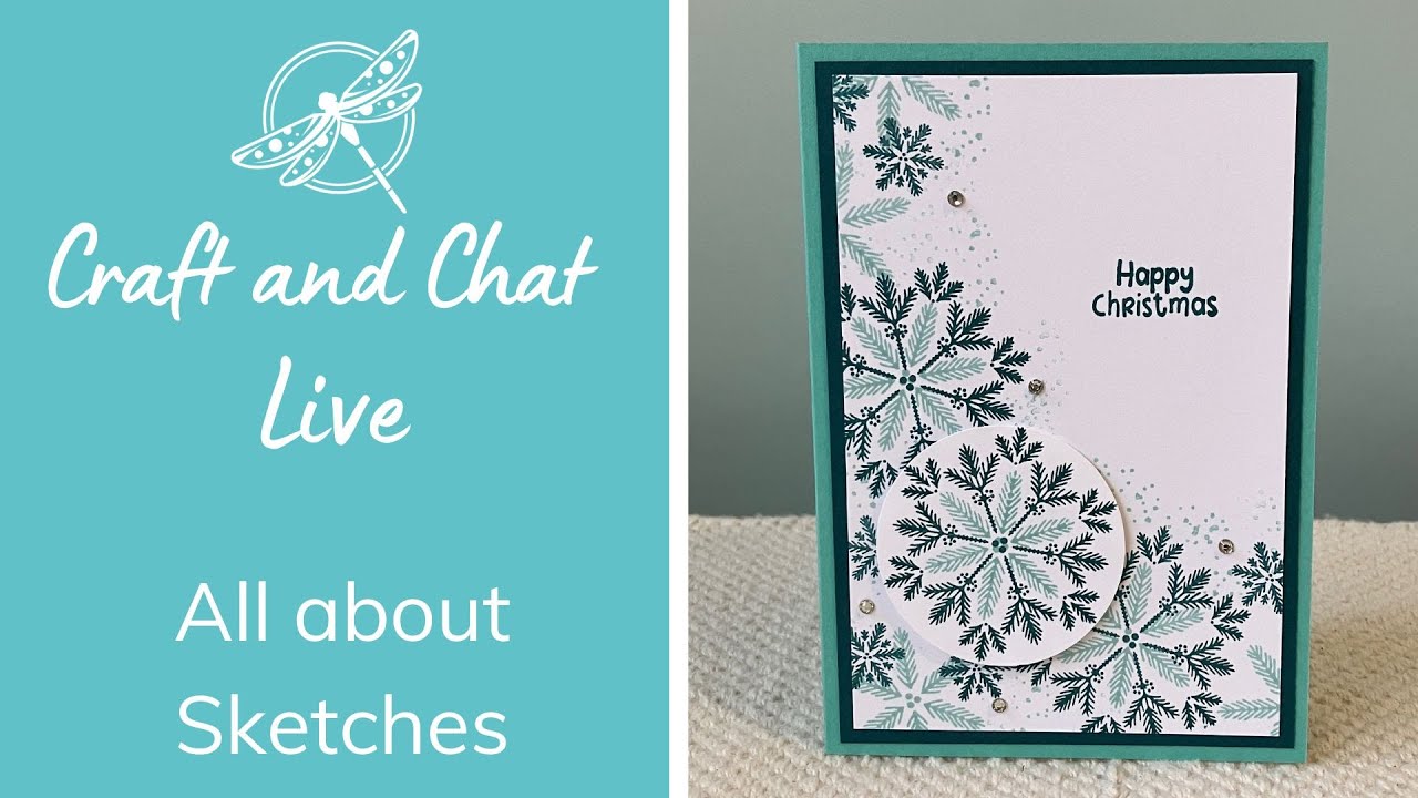 Craft and Chat - All about Sketches