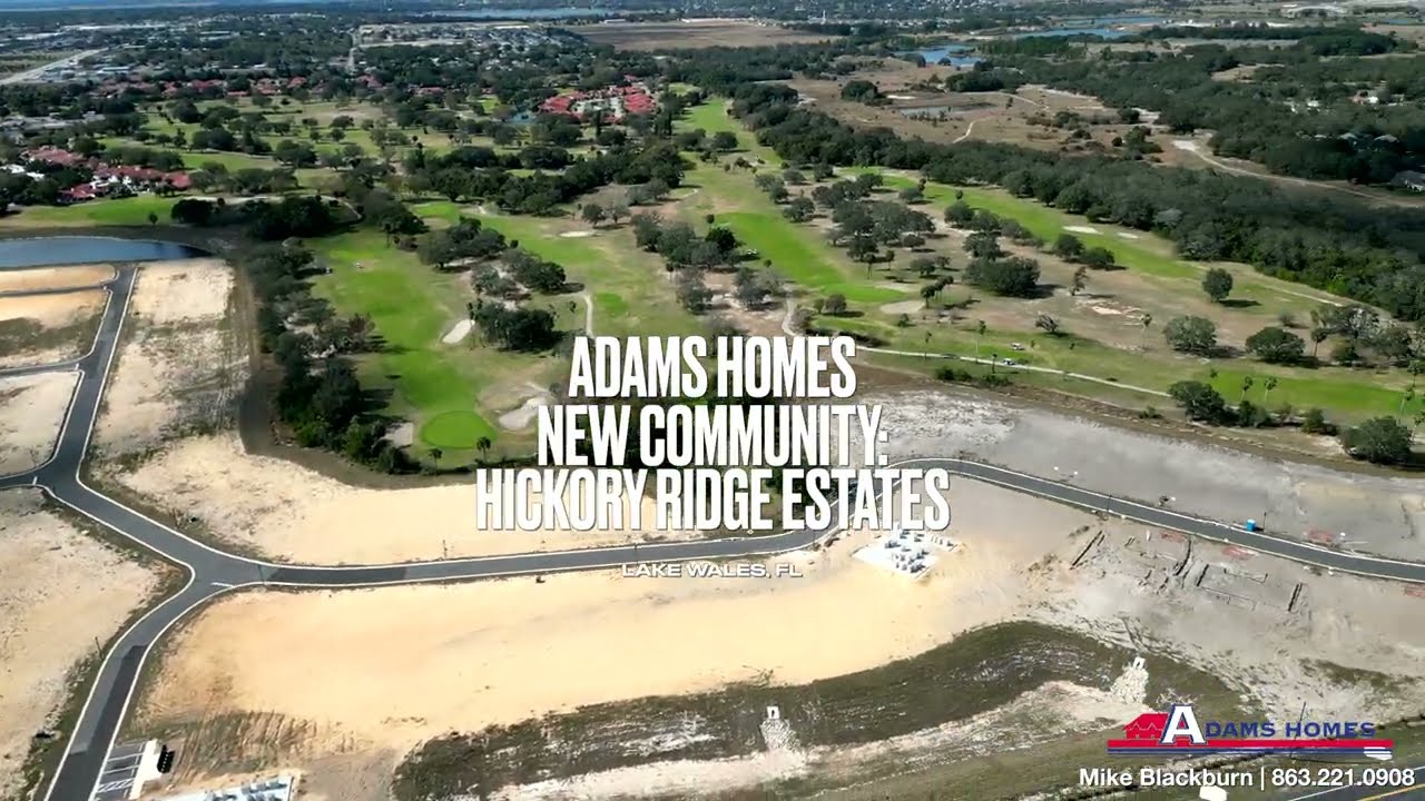 Introducing Hickory Ridge Estates | Adams Homes’ New Lake Wales Community