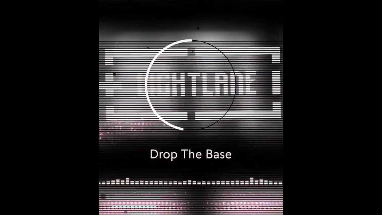 Drop The Base (Original Mix)