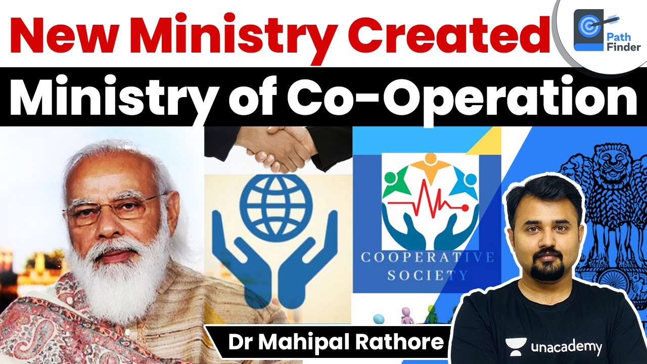 New Ministry of Co-operation सहकारिता मंत्रालय। History of Co-Operatives in India #CabinetExpansion