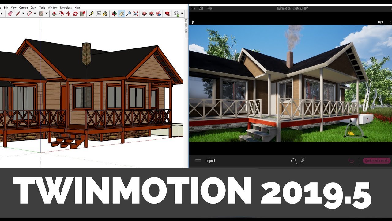 TWINMOTION 2019.5 UPDATE WITH SKETCHUP LIVE LINK.