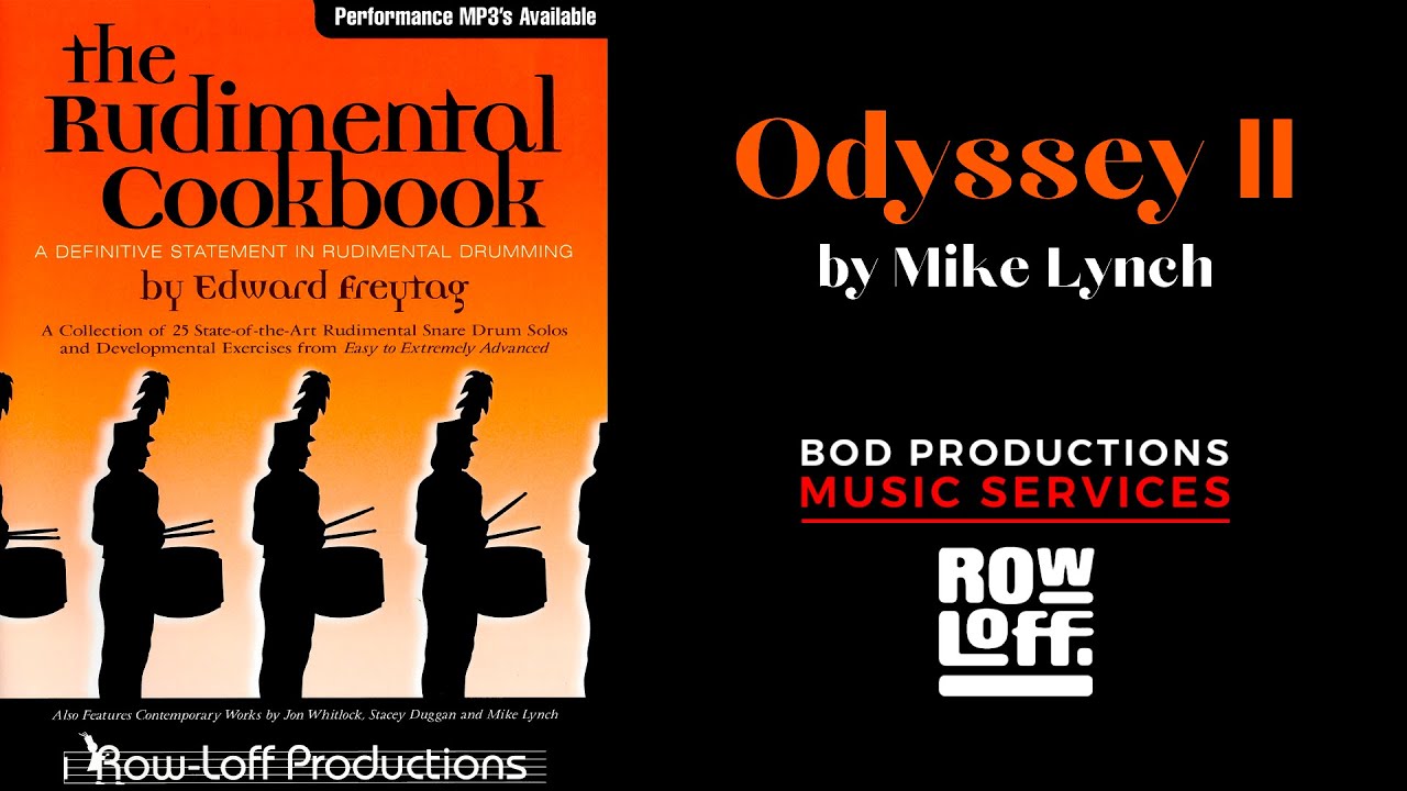The Rudimental Cookbook - ODYSSEY II Solo #18 - Mike Lynch