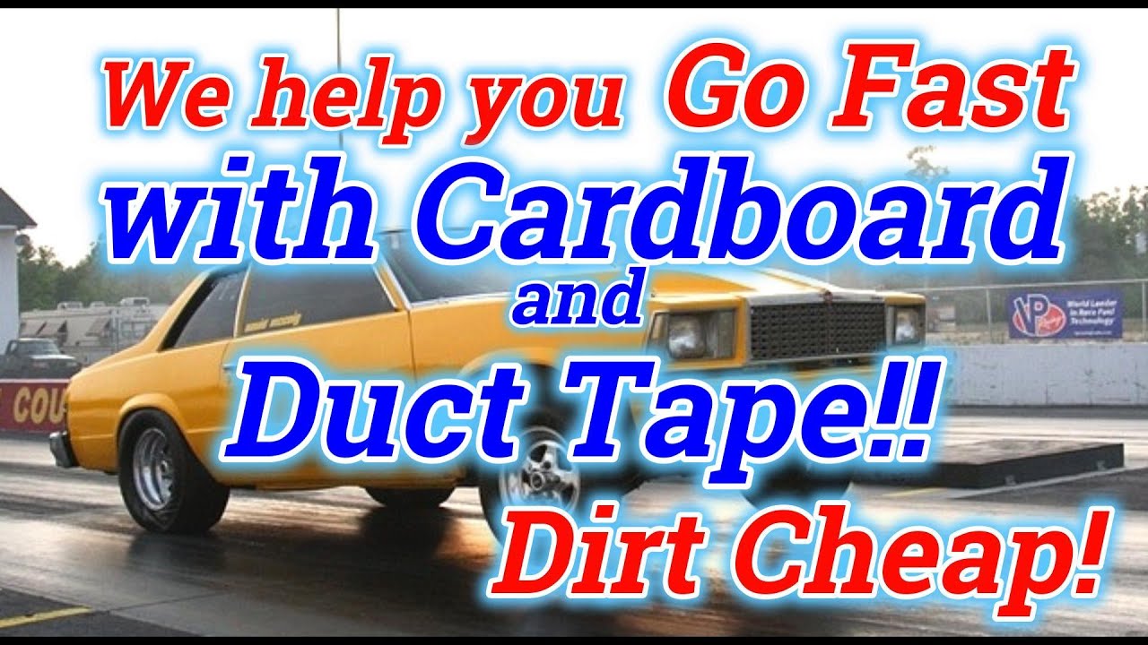 Lowest Buck -Cardboard & Duct Tape Power