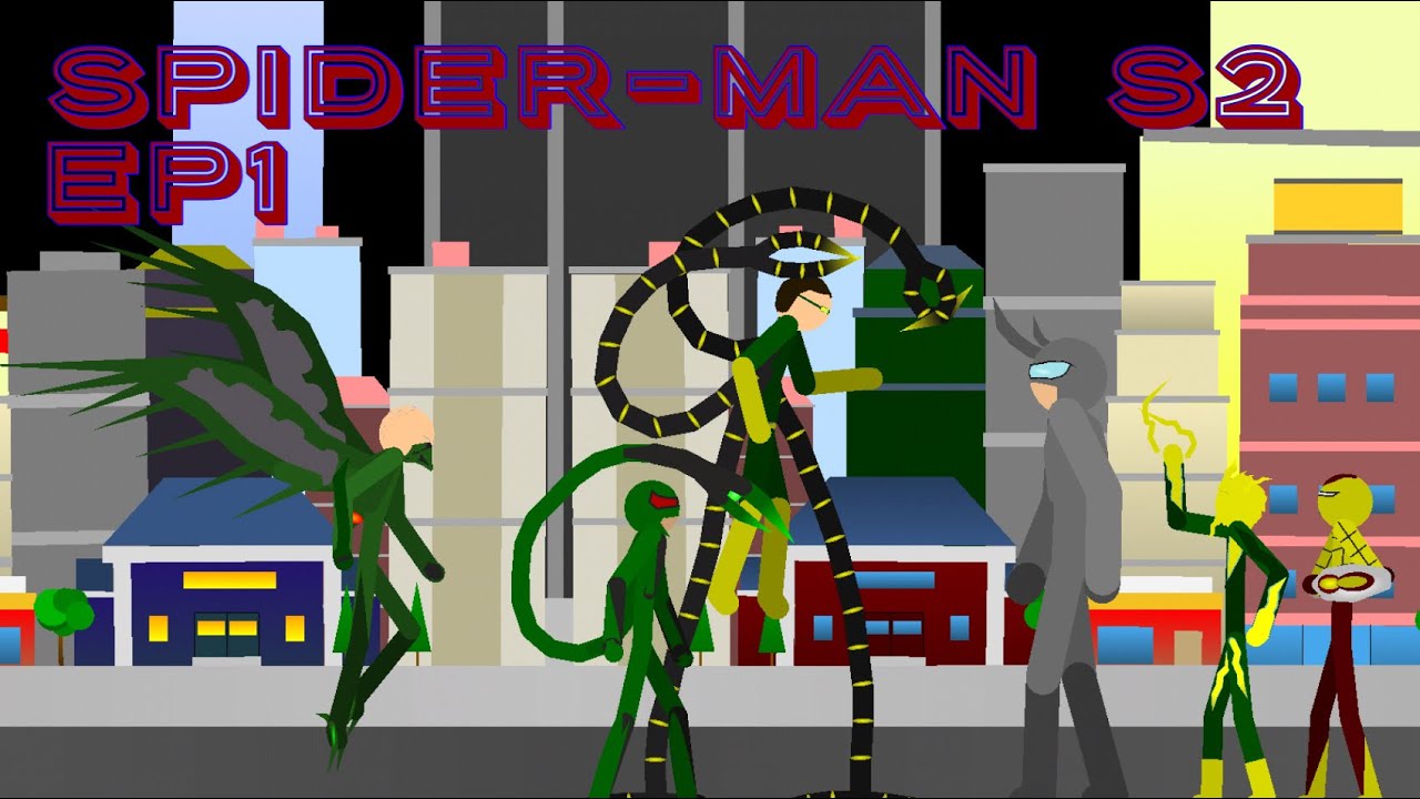 Spider-Man season 2 episode 1 (stick nodes series)