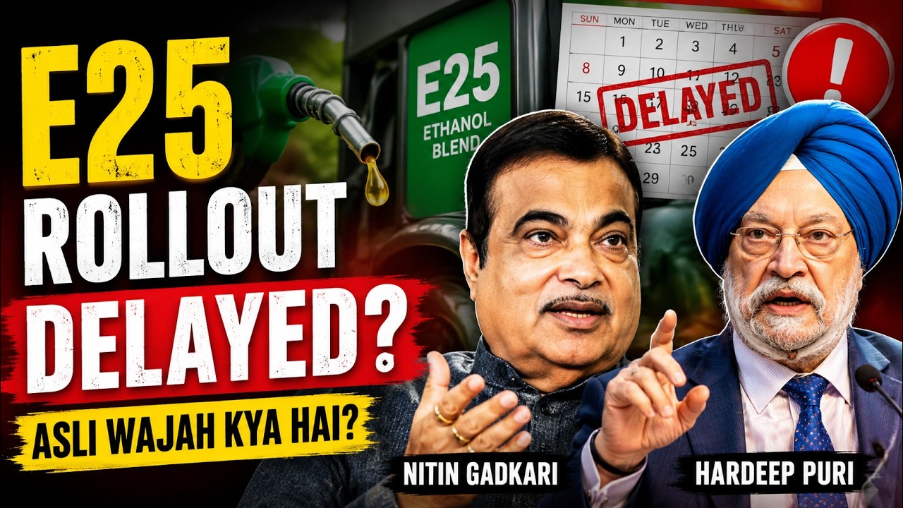 E25 Rollout Delayed ? Ethanol blending | E20 Petrol | Nitin Gadkari