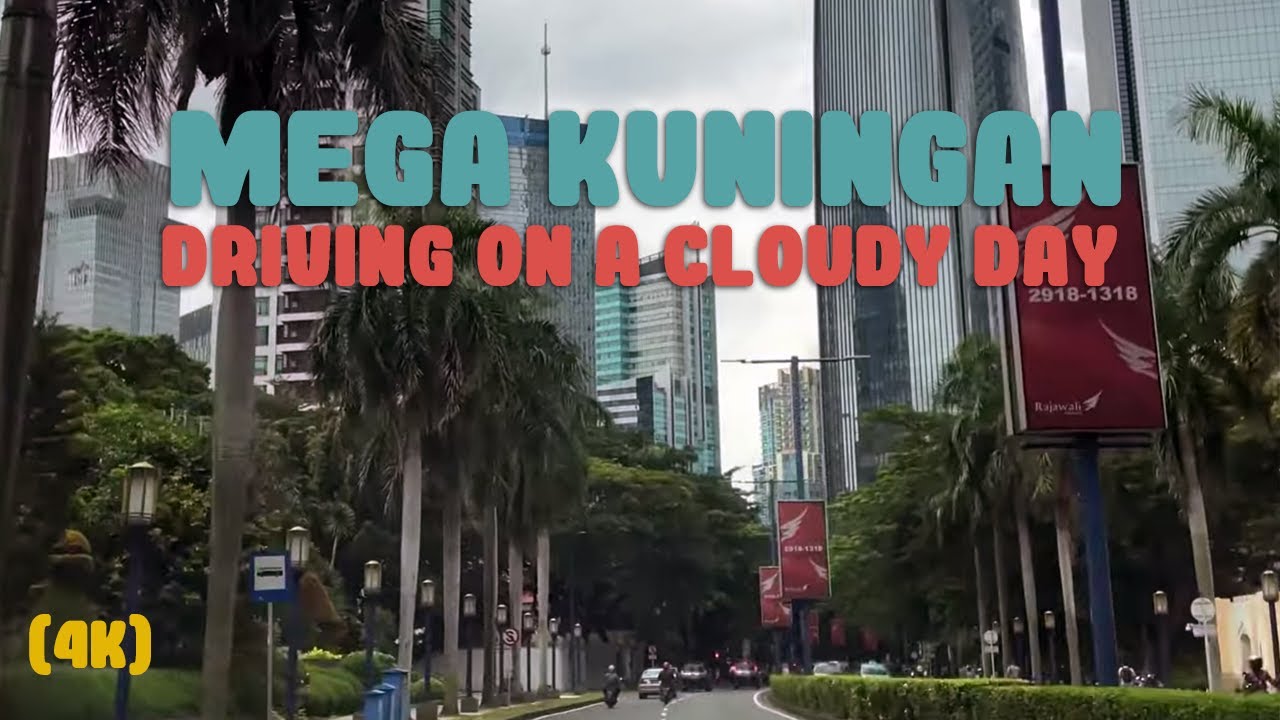 Driving Around Mega Kuningan CBD, Jakarta [4k] Driving Video