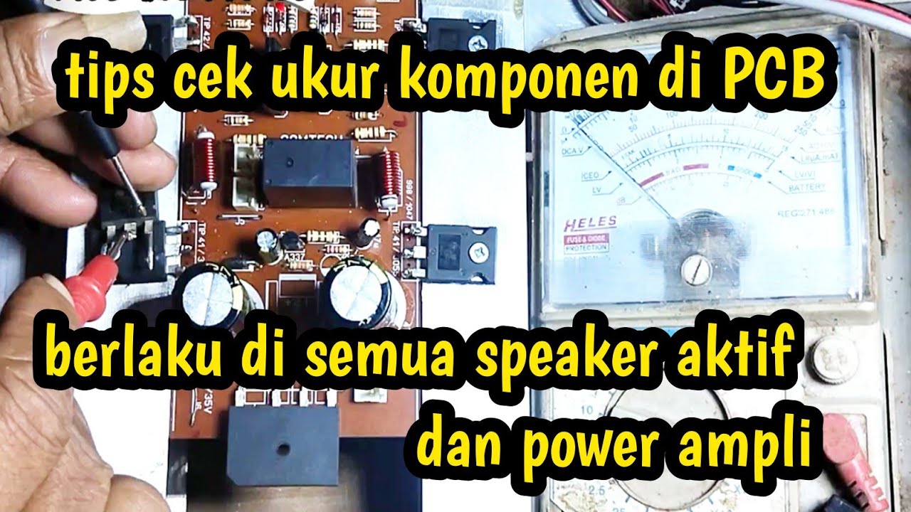 Cek komponen speaker lawega di pcb