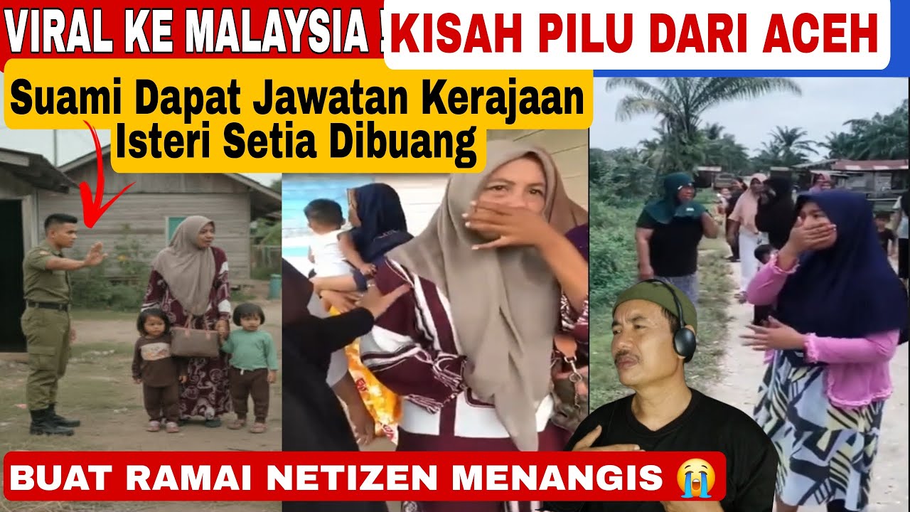 VIRAL IN MALAYSIA❗️HUSBAND PROMOTED AND FORGOT HIS WIFE 💔 A SAD STORY FROM ACEH