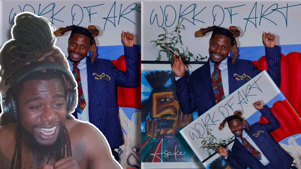 Asake's -'WORK OF ART' ALBUM | A MASTERPIECE | REACTION/REVIEW