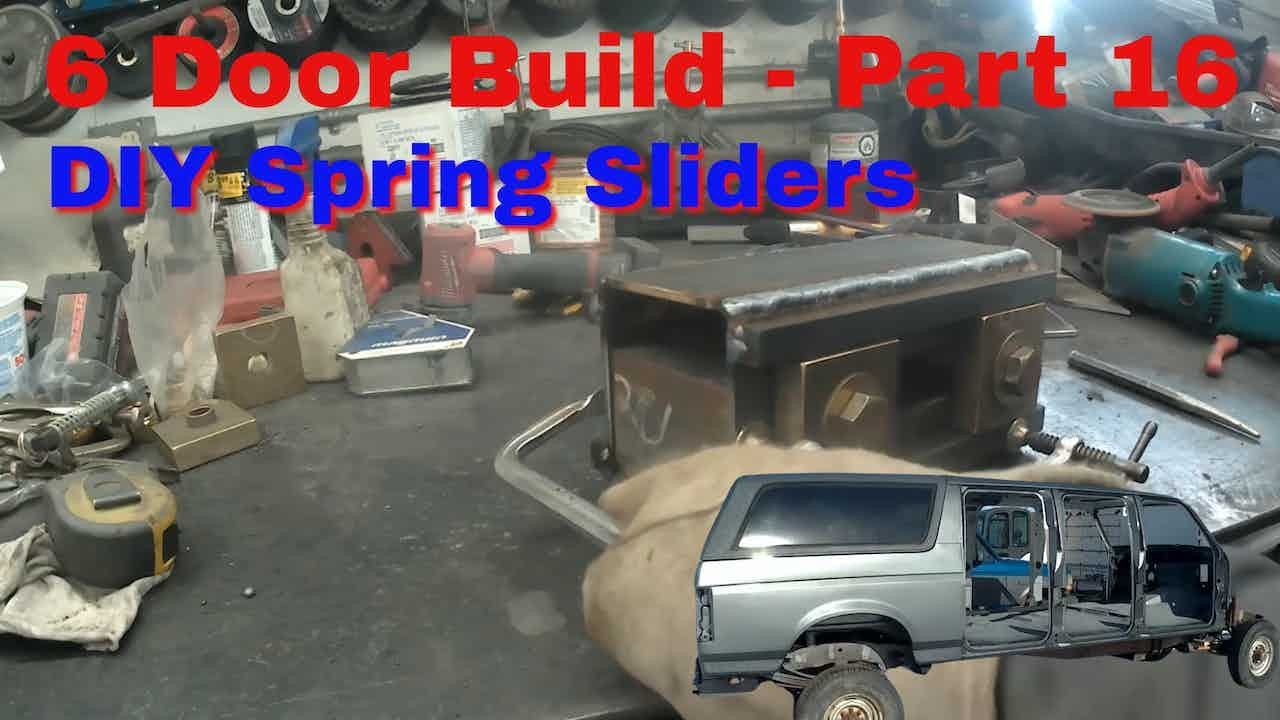OBS Ford Diesel 6 Door Build - Part 16 - DIY Spring Sliders
