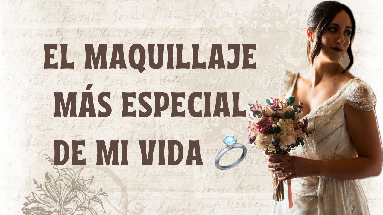 Así me Maquillé el Día de mi BODA✨ Mi Bridal Makeup Paso a Paso👰💖