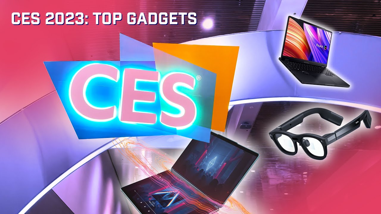 CES 2023: My favorite stuff from the year's biggest tech show!