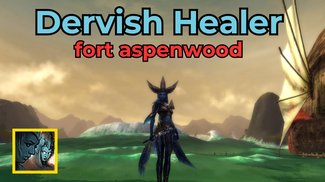 Dervish Healer Avatar of Dwayna Fort Aspenwood