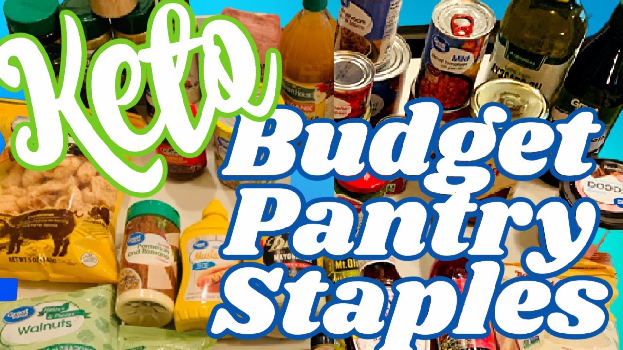 Everything you need for your KETO PANTRY | BUDGET KETO PANTRY Part 1- Shelf Stable Items