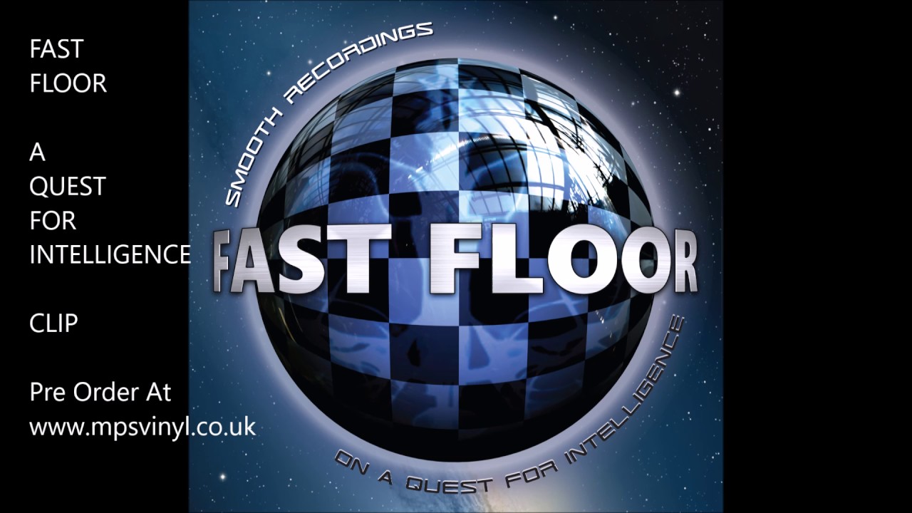 Fast Floor - THE QUEST FOR INTELLIGENCE CLIP