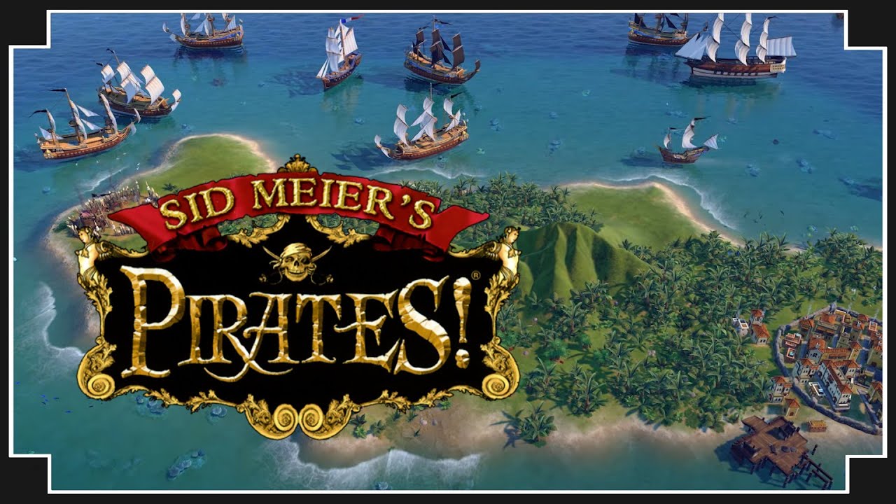 Sid Meier's Pirates! - (Graphics Overhaul + Other Mods)