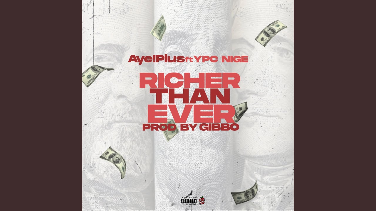 Richer Than Ever (feat. YPC Nige)