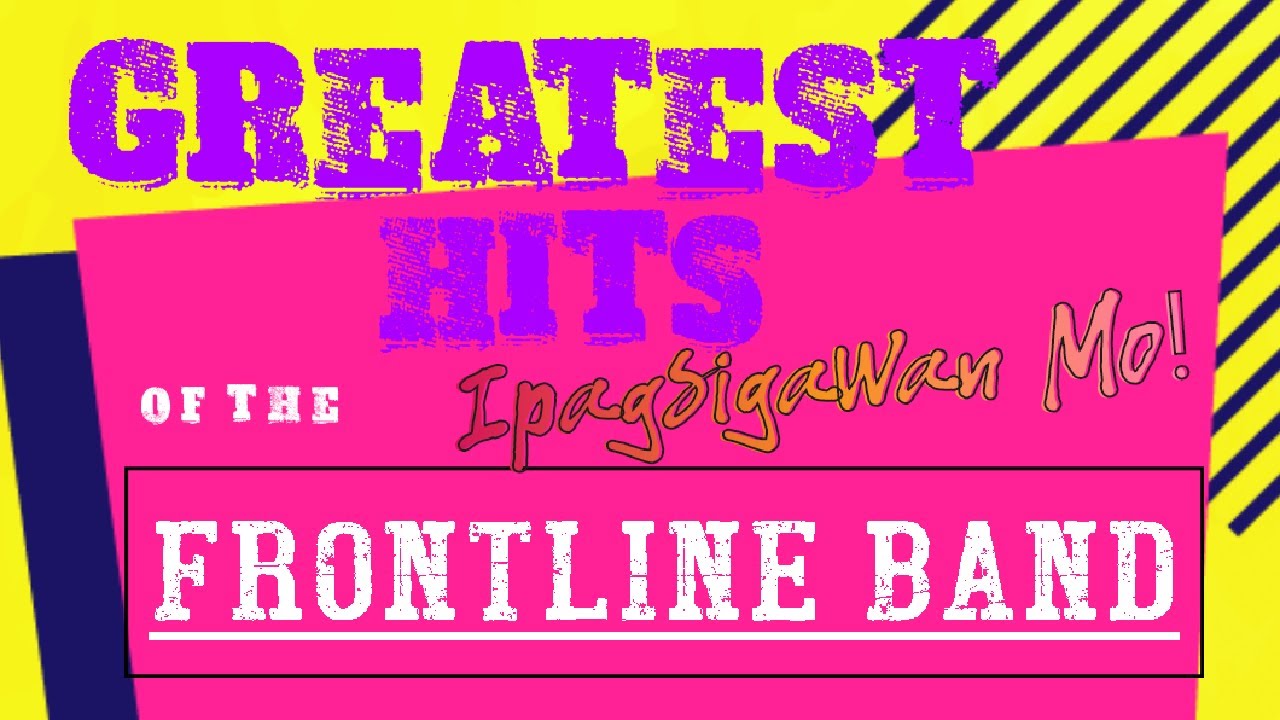 Frontline Band Best Songs with lyrics/Pinoy Christian band