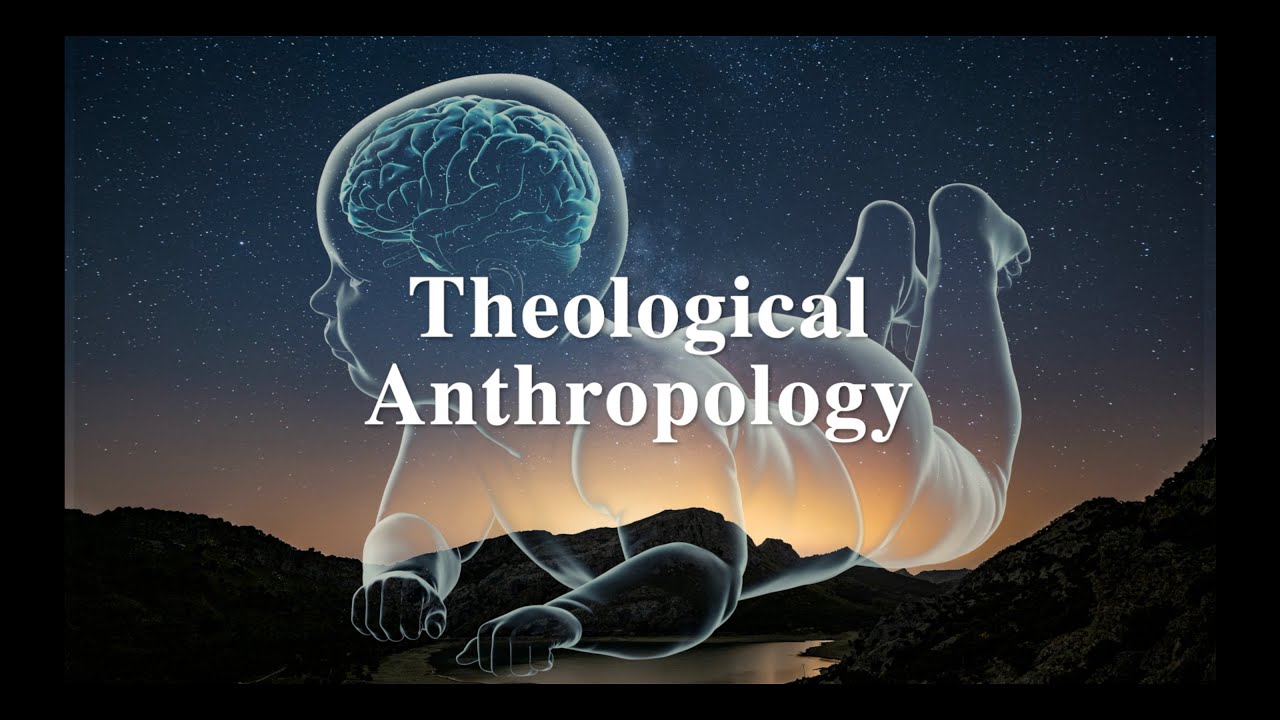 An Introduction to Theological Anthropology