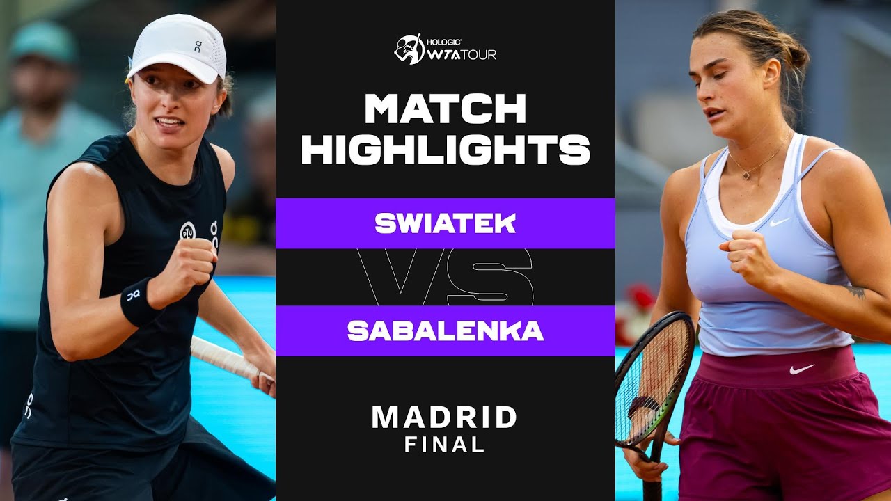 Ига Святек против Арины Соболенко | Финал Мадридского турнира-2023 | Обзор матча WTA