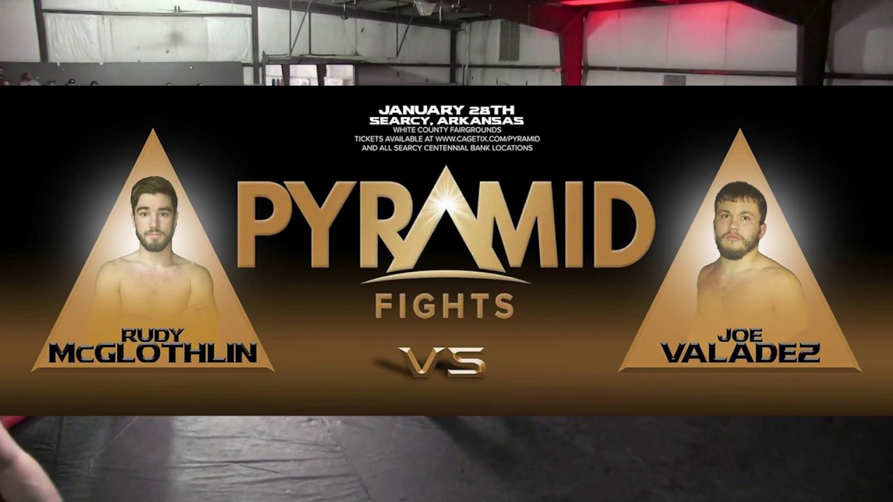 Pyramid Fights 01 - RUDY MCGLOTHLIN VS JOE VALADEZ
