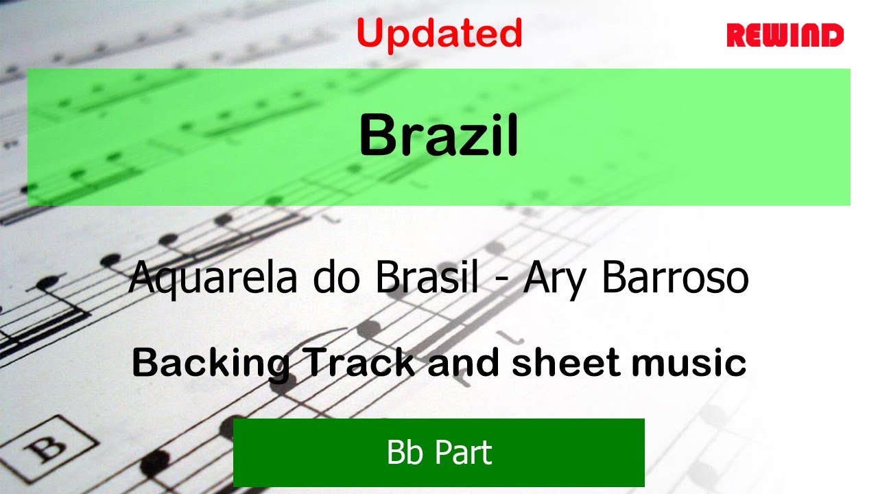 Brazil V2 : Ary Barroso : Bb Instruments Playalong Backing Track