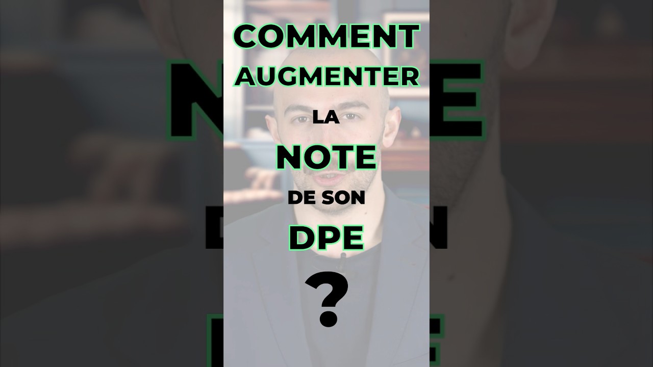 🔴 DPE 🟢 : Comment &eacute;viter la mauvaise note ? #dpe #environnement #immobilier #agentimmobilier