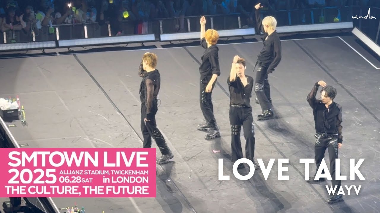 WAYV : LOVE TALK | 28.06.25 @SM TOWN IN #london #kpop #sm #nct #wayv