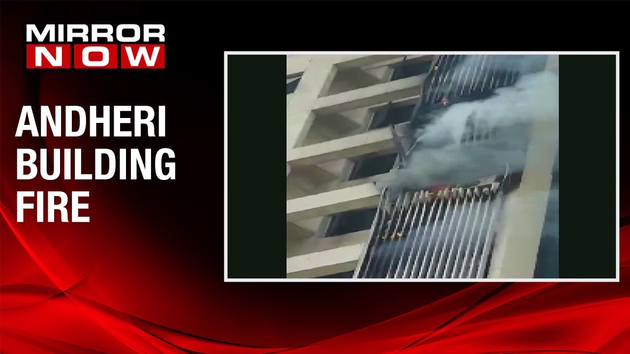 Major fire broke out at a commercial building in Mumbai's Andheri
