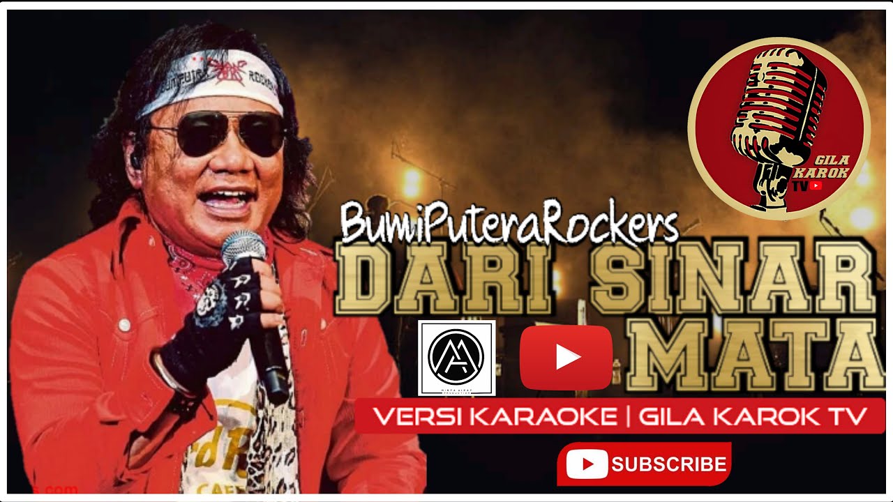 BUMI PUTRA ROCKERS - DARI SINAR MATA (VERSI KARAOKE) | GILA KAROK  TV