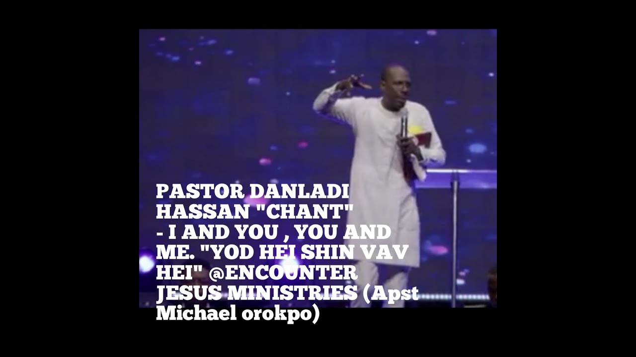 PASTOR DANLADI HASSAN 