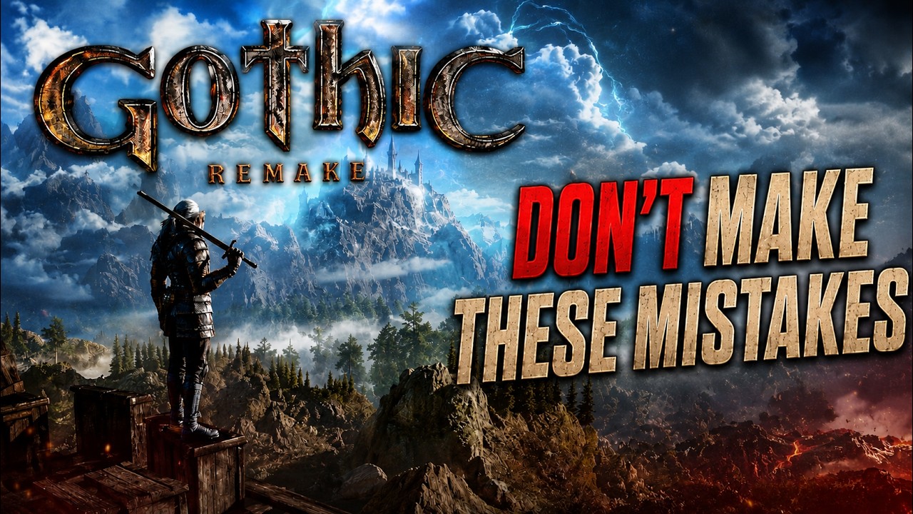 7 Tips & Tricks I WISH I Knew Before Playing Gothic Remake!