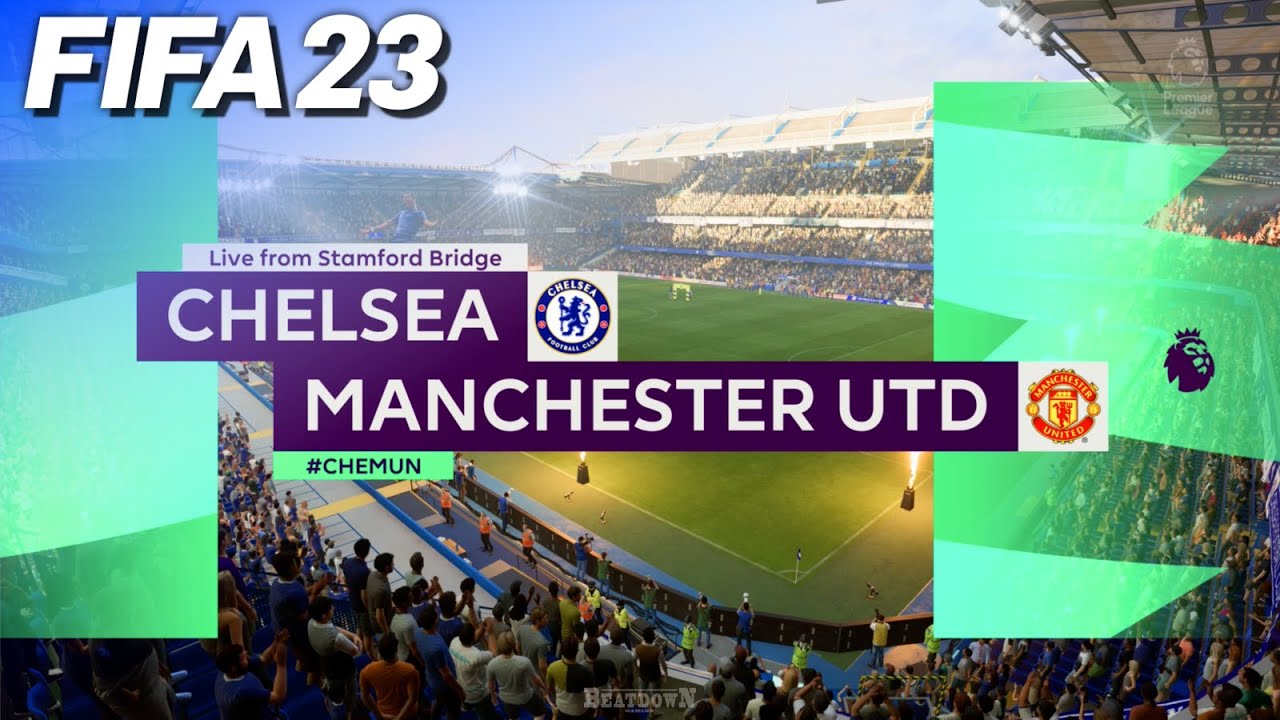 FIFA 23 - Chelsea vs. Manchester United @ Stamford Bridge
