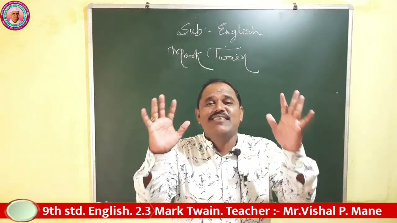 2.3 Mark Twain. 9th std. English
