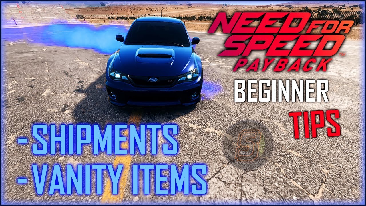 Советы по Need For Speed ​​Payback &mdash; Поставки + косметические предметы &mdash; NFS Payback &mdash; Как получить поставки
