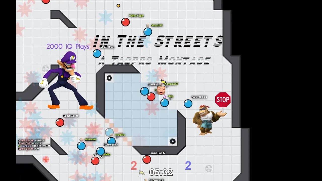 In The Streets- A Tagpro Meme Montage