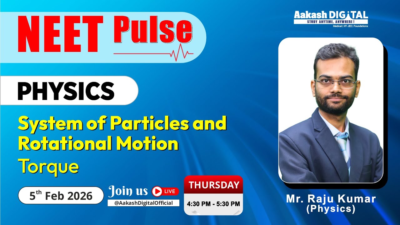 System of Particles & Rotational Motion | Torque | NEET 2026 Physics | NEET Pulse