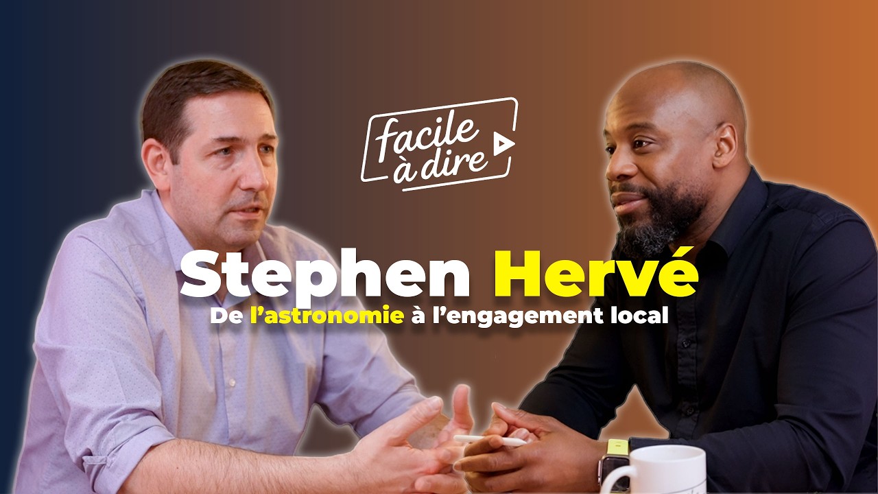 Stephen Hervé - De l'astronomie à l'engagement local