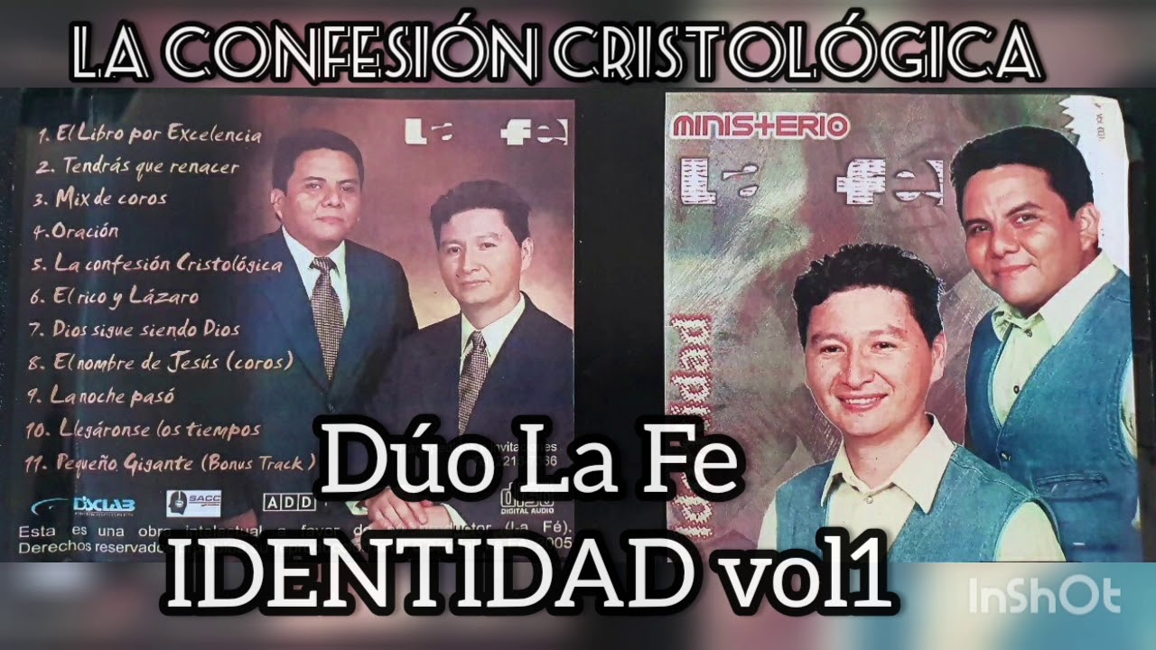 La Confesi&oacute;n Cristol&oacute;gica_D&uacute;o La Fe &Aacute;lbum IDENTIDAD Vol1