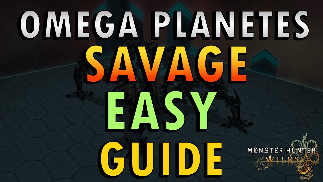 Monster Hunter Wilds – Omega Savage Boss Guide (+ Commentary) | Planetes Protocol Easy Strategy