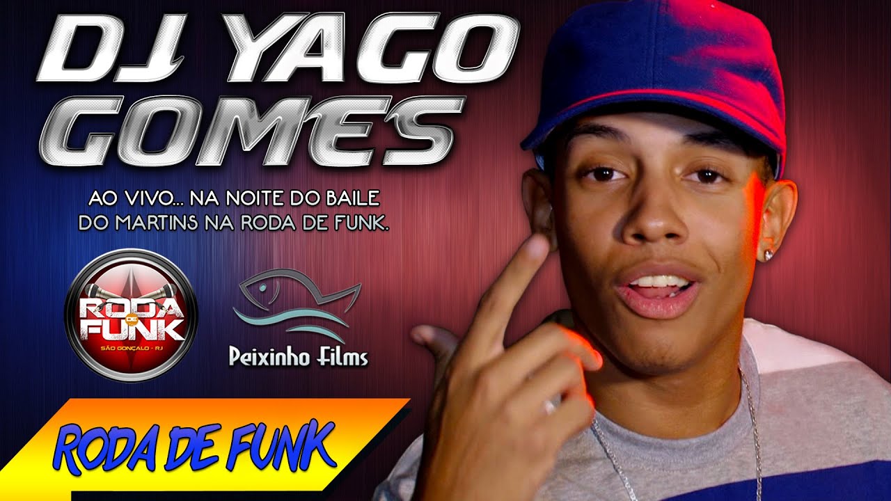DJ Yago Gomes :: Noite do Baile do Martins ao vivo na Roda de Funk :: Áudio Disponível