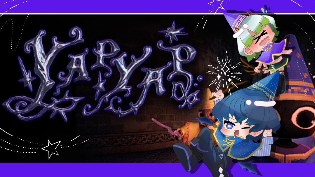 【#yapyap   】邪神と吸血悪魔がイタズラの限りを尽くすのです....！！！