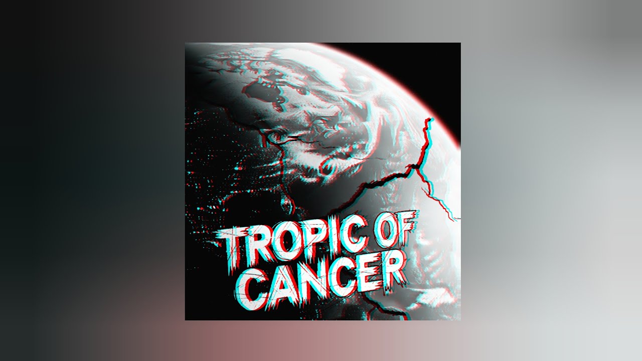 Phonk Tropic Of Cancer
