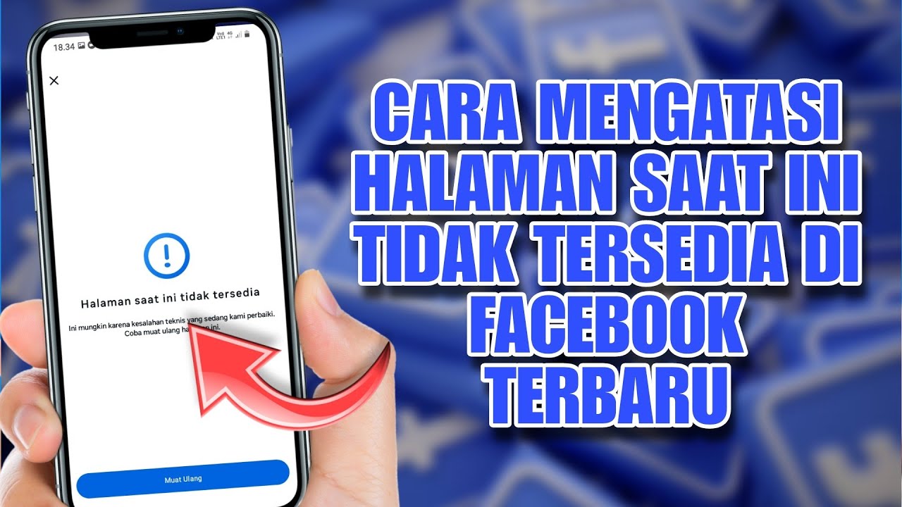 Cara Mengatasi Halaman Saat Ini Tidak Tersedia di Facebook Terbaru 2025