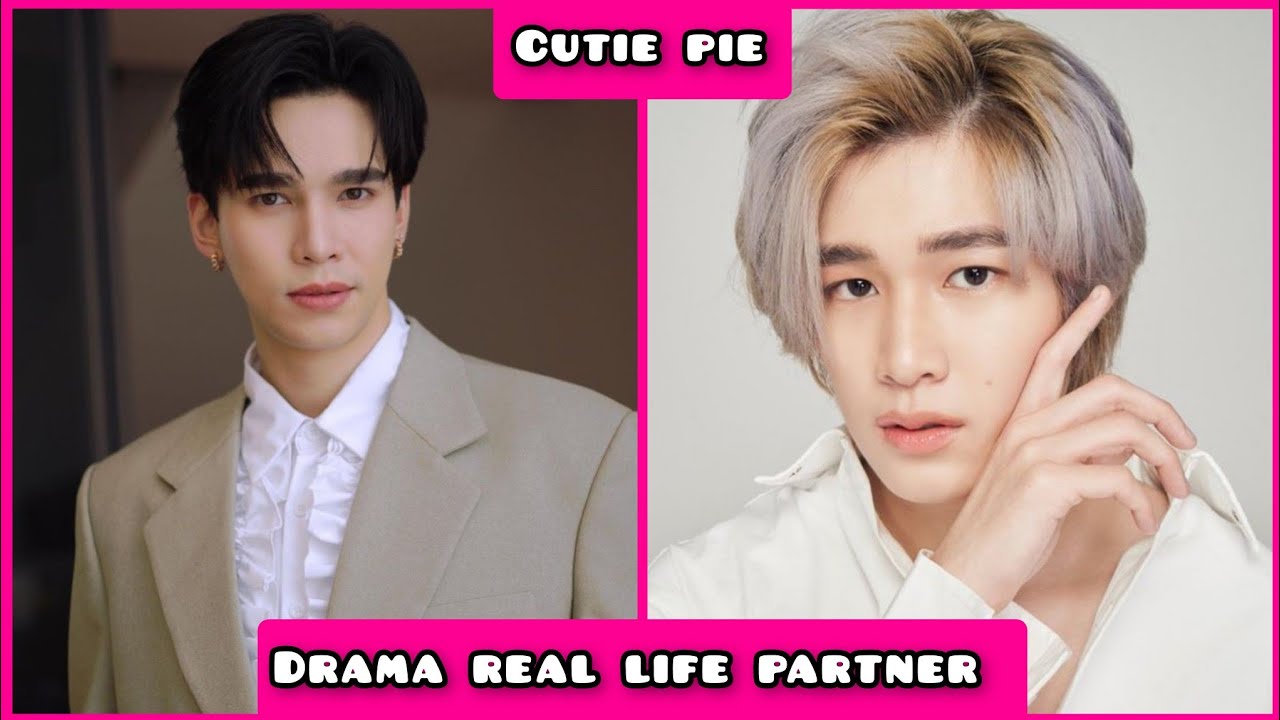 Nat Natasitt and Max Kornthas (cutie pie) Thai bl drama real life partner biography of 2023